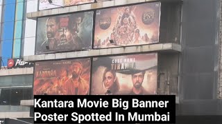 Kantara Movie Big Banner Poster Spotted In Mumbai