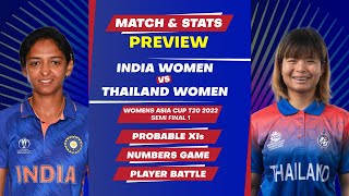 India Women v Thailand Women| Match Preview | Match Stat | Women's Asia Cup 2022 | First Semi Final