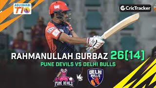 Pune Devils vs Delhi Bulls | R Gurbaz 26(14) | Match 17 | Abu Dhabi T10 League Season 4