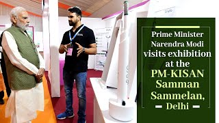 Prime Minister Narendra Modi visits exhibition at the PM-KISAN Samman Sammelan, Delhi l PMO