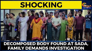 #Shocking! Decomposed body found at Sada, family demands investigation