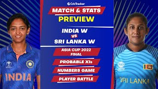India Women v Sri Lanka Women| Match Preview | Match Stat | Women's Asia Cup 2022 | Final
