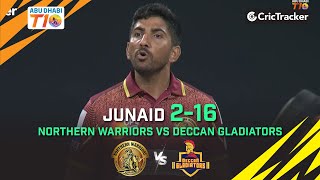 Northern Warriors vs Deccan Gladiators | Junaid 2-16 | Match 18 | Abu Dhabi T10 League Season 4