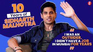 Sidharth Malhotra on bagging SOTY, not having work, being an outsider, battling judgment & family