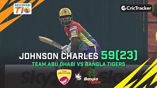 Team Abu Dhabi vs Bangla Tigers | Johnson Charles 59(23) | Match 24 | Abu Dhabi T10 League Season 4