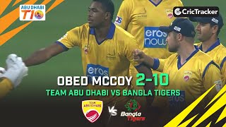 Team Abu Dhabi vs Bangla Tigers | Obed McCoy 2-10 | Match 24 | Abu Dhabi T10 League Season 4