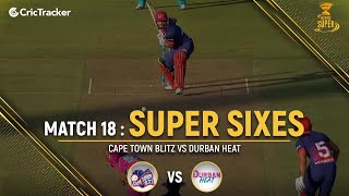 Cape Town Blitz vs Durban Heat | Super Sixes | Match 18 | Mzansi Super League
