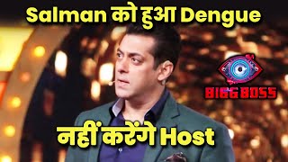 Bigg Boss 16 | Salman Khan Ko Hua Dengue, Won't Host Weekend Ka Vaar