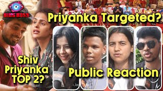Bigg Boss 16 Public Reaction | Kya Priyanka Ho Rahi Hai Target? Shiv & Priyanka TOP 2