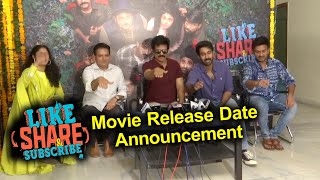Like Share & Subscribe Movie Release Date Announcement Press Meet | Santhosh Sobhan | BhavaniHD