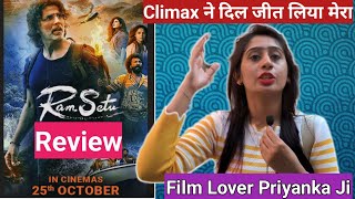 Ram Setu Review By Film Lover Priyanka Ji