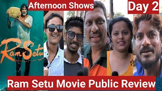 Ram Setu Movie Public Review Day 2 Afternoon Shows At Gaiety Galaxy Theatre In Mumbai