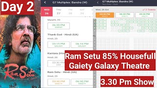 Ram Setu Movie 85 Percent Housefull At Gaiety Galaxy Theatre On Day 2 At 3.30 Pm Show