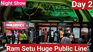 Ram Setu Huge Public Line Day 2 Night Show At Gaiety Galaxy Theatre In Mumbai