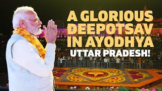 A glorious Deepotsav in Ayodhya, Uttar Pradesh!