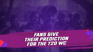 Fans give their Prediction for the T20 World Cup