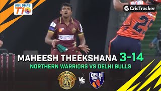 Delhi Bulls vs Northern Warriors | M Theekshana 3/14 | Final | Abu Dhabi T10 League Season 4