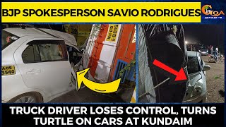 #Accident! Truck driver loses control, turns turtle on cars at Kundaim