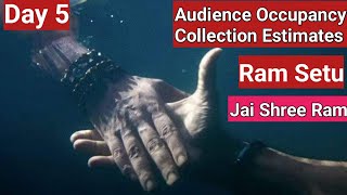 Ram Setu Movie Audience Occupancy And Collection Estimates Day 5