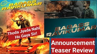 Badass Ravikumar Announcement Teaser Review Featuring Himesh Reshammiya