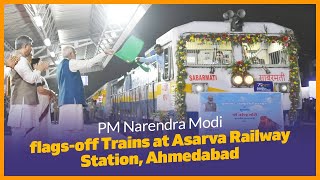 PM Narendra Modi flags-off Trains at Asarva Railway Station, Ahmedabad