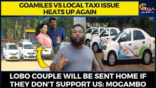 GoaMiles Vs Local taxi issue heats up again.
