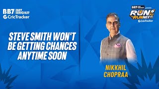 Nikkhil Chopraa opines on Steve Smith