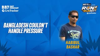 Habibul Bashar opines on Bangladesh's loss