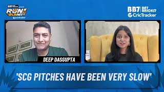 Deep Dasgupta opines on SCG Pitches