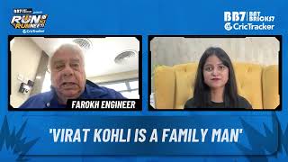 Farokh Engineer says Virat Kohli is a family man