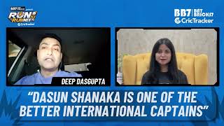 Deep Dasgupta heaps praise on Dasun Shanaka's captaincy