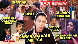 Bigg Boss 16 Review EP 35 | Priyanka Vs Shiv Kaun ✅ Kaun ❌, 25 Lakh, Ankit, Sumbul, Sajid, MC Stan