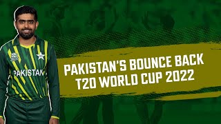 Pakistan are back in the game | T20 World Cup 2022 | Babar Azam | Semi Finals