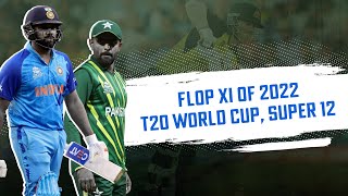 T20 World Cup 2022: Flop XI from the Super 12 round of the tournament