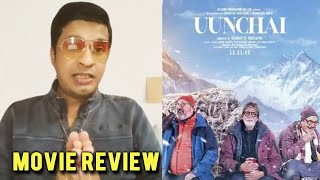 Uunchai Movie Review | Ek Khoobsurat Parivarik Film | Amitabh Bachchan, Anupam Kher, Boman Parineeti