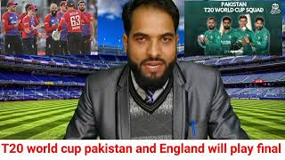 finally Pakistan and England will play the final Match of T20 world cup 2022 At Melbourne stadium