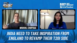 Nikkhil Chopraa says India need to take inspiration from England