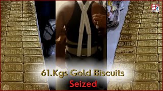 Bade Paimane Par Gold Smuggling | 61.Kgs Gold Biscuits Hue Zabt |@Sach News