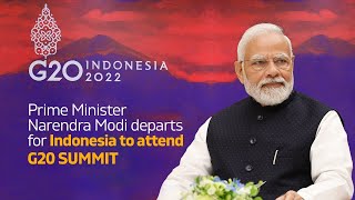 Prime Minister Narendra Modi departs for Indonesia to attend G20 summit l PMO