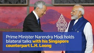 Prime Minister Narendra Modi holds bilateral talks with his Singapore counterpart L.H. Loong l PMO