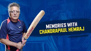 Ram Bhandari on memories with Chandrapaul Hemraj