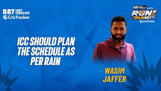 Wasim Jaffer on rain ruining ICC events