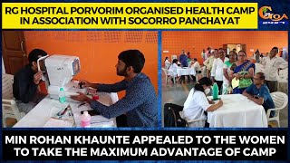 RG Hospital organised health camp in association with Socorro Panchayat.