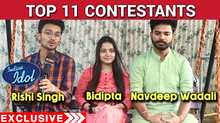 Indian Idol 13 | Rishi Singh, Bidipta Chakraborty, Navdeep Wadali | TOP 11 Contestant