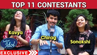 Indian Idol 13 | Chirag Kotwal, Kavya Limaye, Sonakshi Kar | TOP 11 Contestant
