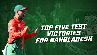 Bangladesh's Five biggest Test Victories