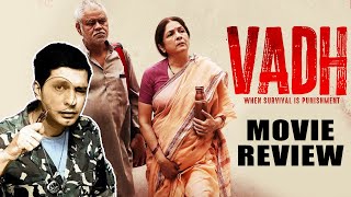 Vadh Movie REVIEW | Sanjay Mishra, Neena Gupta