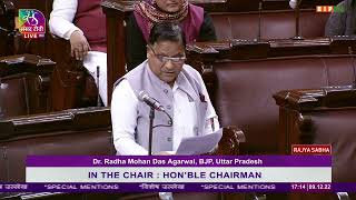 Dr. Radha Mohan Das Agarwal on special mention in Rajya Sabha: 09.12.2022