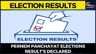 #ElectionResults Pernem panchayat elections result's declared