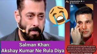 SalmanKhan Ne AkshayKumar Ka Aisa Video Share Kiya Jise Dekhkar Salman&Akshay Fans Emotional Ho Gaye